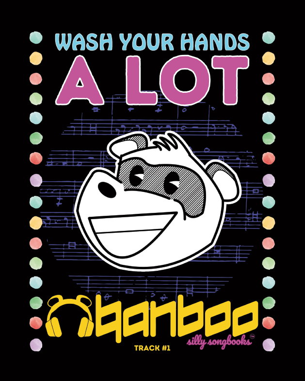 "Wash Your Hands a Lot" Silly Songbook™ hardcover